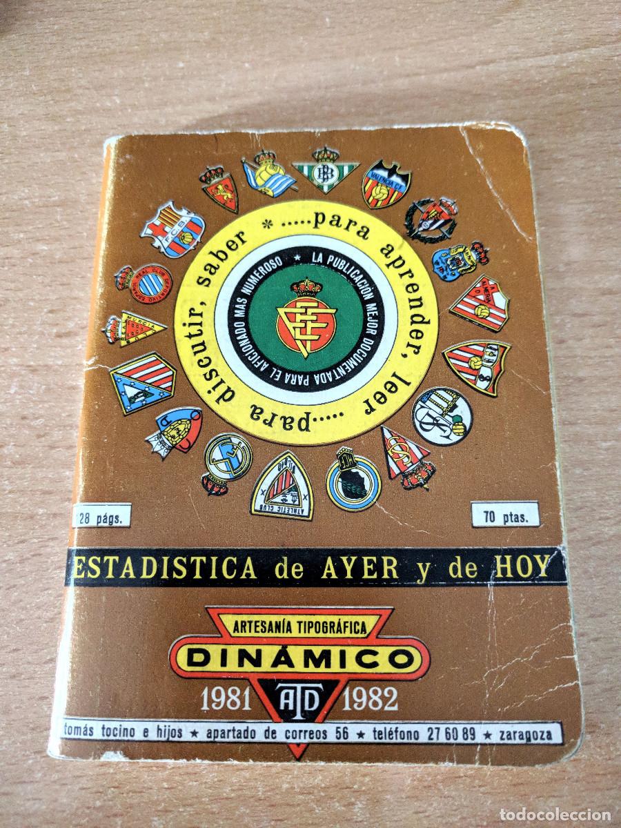 Cromos de f&uacute;tbol: Anuario &rdquo;Estad&iacute;stica de Ayer y de Hoy&rdquo; Din&aacute;mico 1981-1982