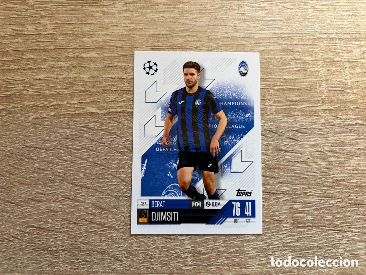 Cromos de f&uacute;tbol: 347 BERAT DJIMSITI MATCH ATTAX TOPPS 2024 2025 ATALANTA