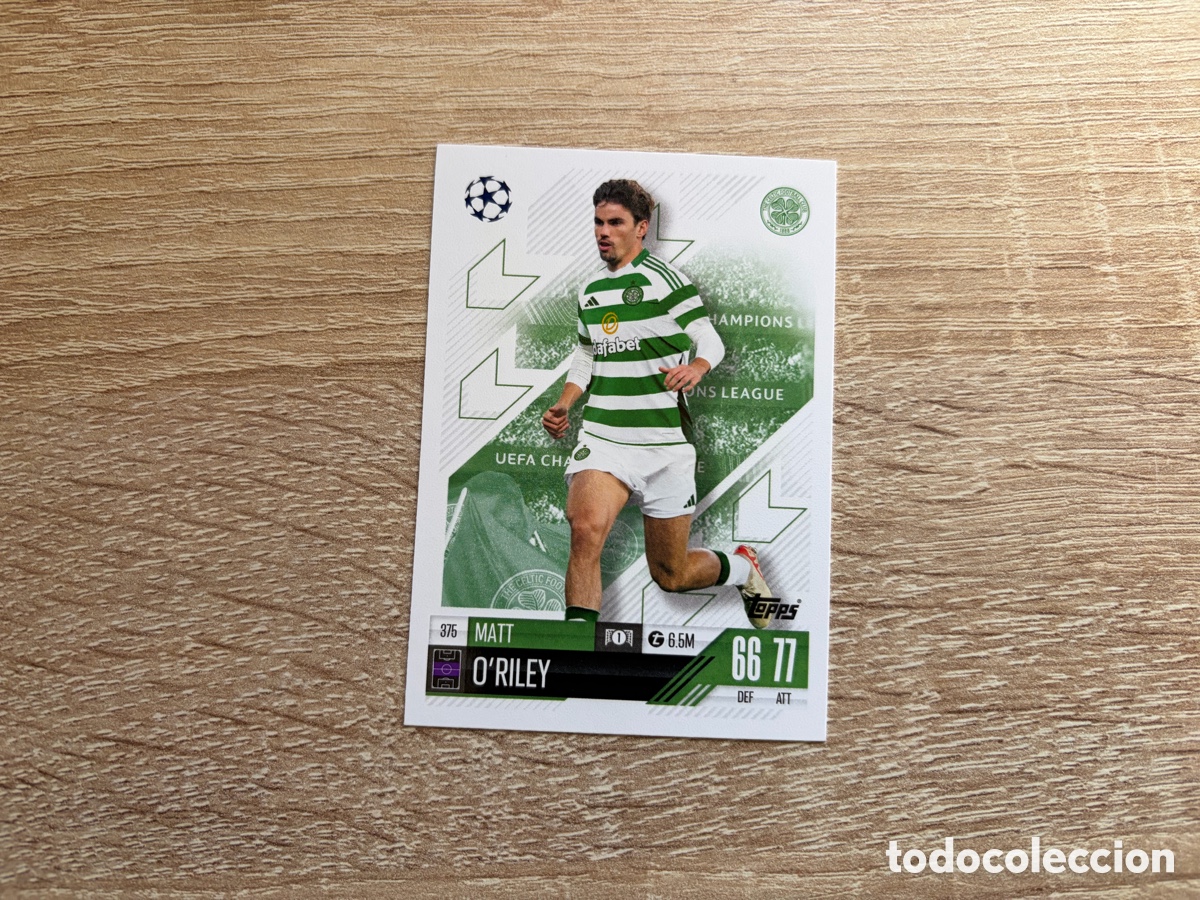Fu&szlig;ball-Sticker: 375 MATT O'RILEY MATCH ATTAX TOPPS 2024 2025 CELTIC FC