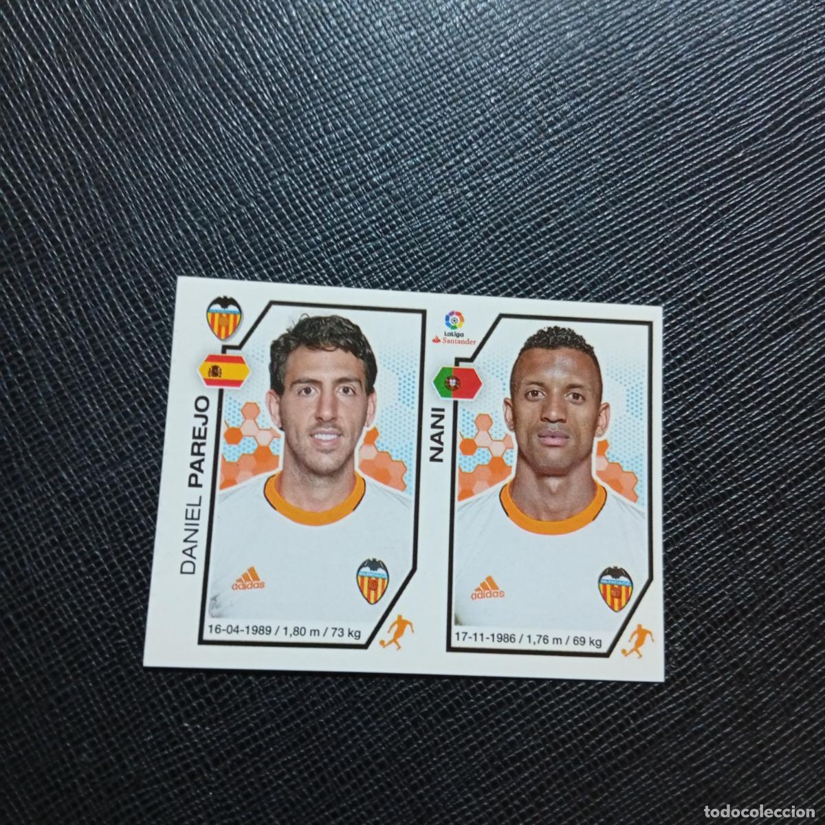 Cromos de f&uacute;tbol: 219 PAREJO NANI VALENCIA PANINI 2016 2017 CROMO 16 17 FUTBOL - SIN PEGAR - A215 PG21
