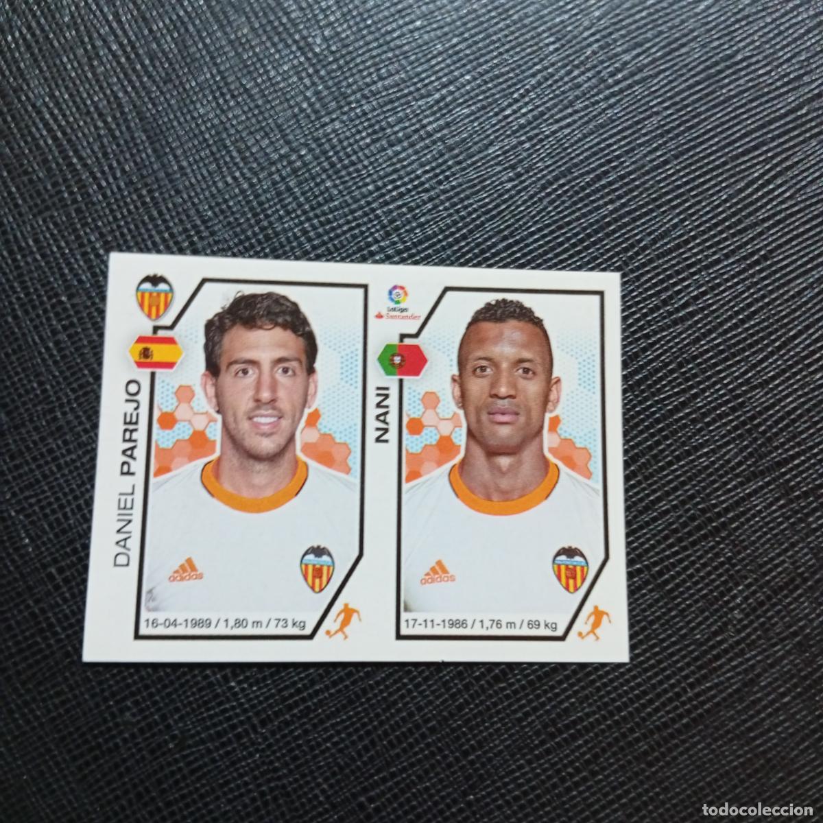 Cromos de f&uacute;tbol: 219 PAREJO NANI VALENCIA PANINI 2016 2017 CROMO 16 17 FUTBOL - SIN PEGAR - A215 PG21 B