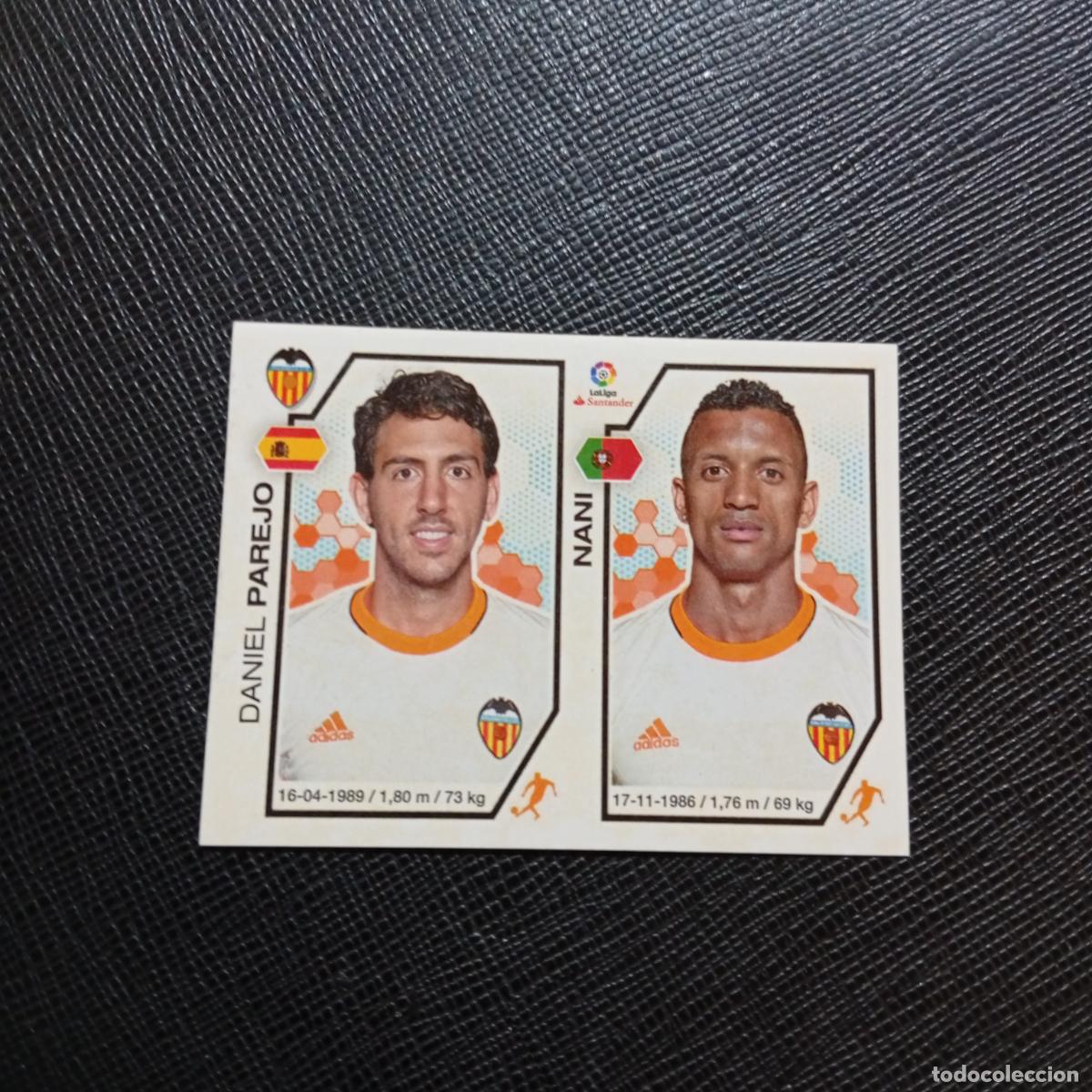 Cromos de f&uacute;tbol: 219 PAREJO NANI VALENCIA PANINI 2016 2017 CROMO 16 17 FUTBOL - SIN PEGAR - A215 PG22