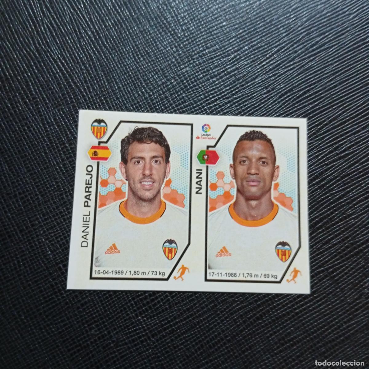 Cromos de f&uacute;tbol: 219 PAREJO NANI VALENCIA PANINI 2016 2017 CROMO 16 17 FUTBOL - SIN PEGAR - A215 PG22