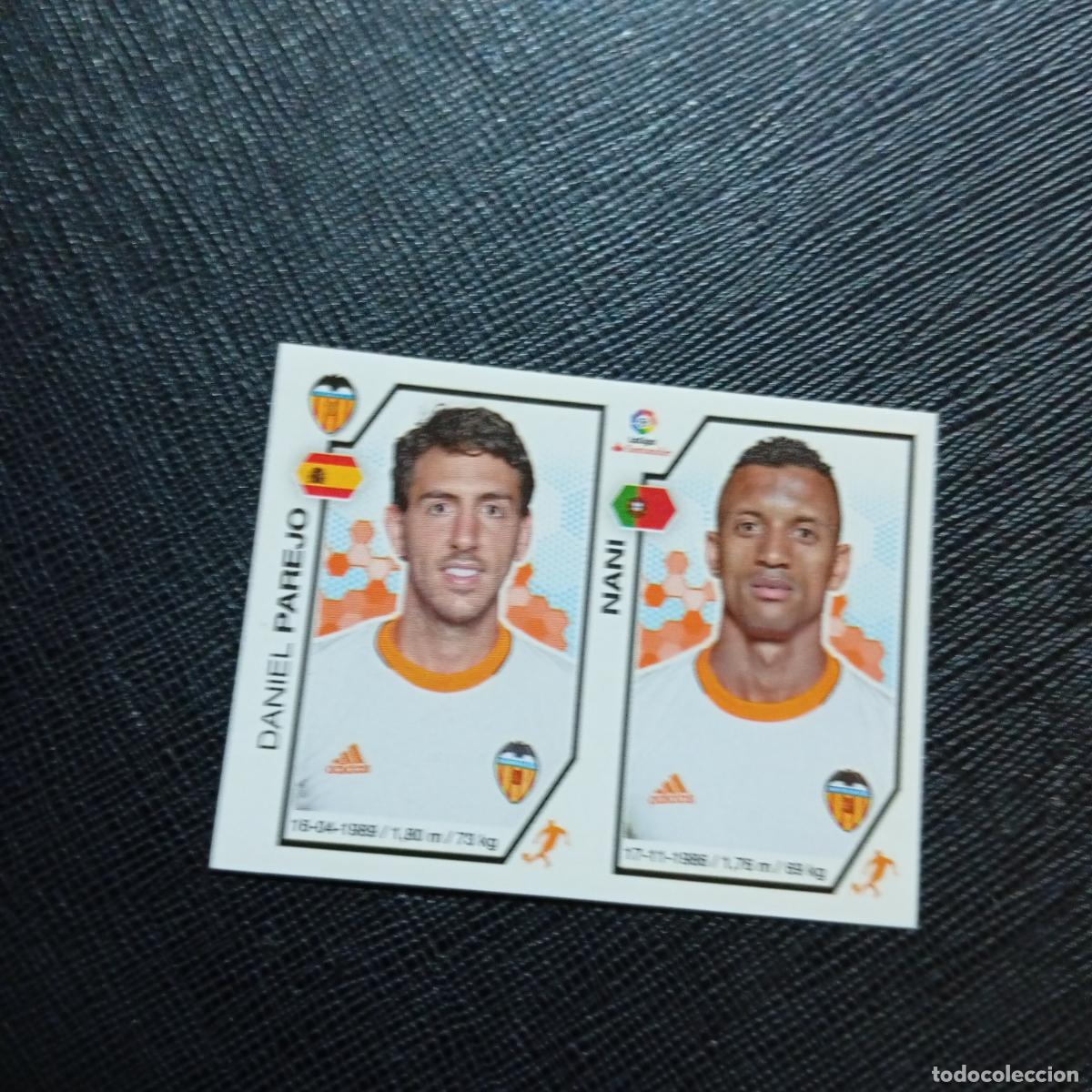 Cromos de f&uacute;tbol: 219 PAREJO NANI VALENCIA PANINI 2016 2017 CROMO 16 17 FUTBOL - SIN PEGAR - A215 PG22