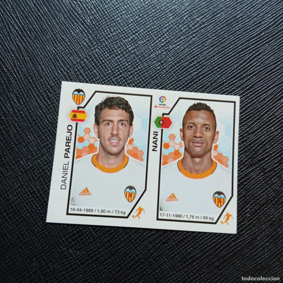 Cromos de f&uacute;tbol: 219 PAREJO NANI VALENCIA PANINI 2016 2017 CROMO 16 17 FUTBOL - SIN PEGAR - A215 PG23