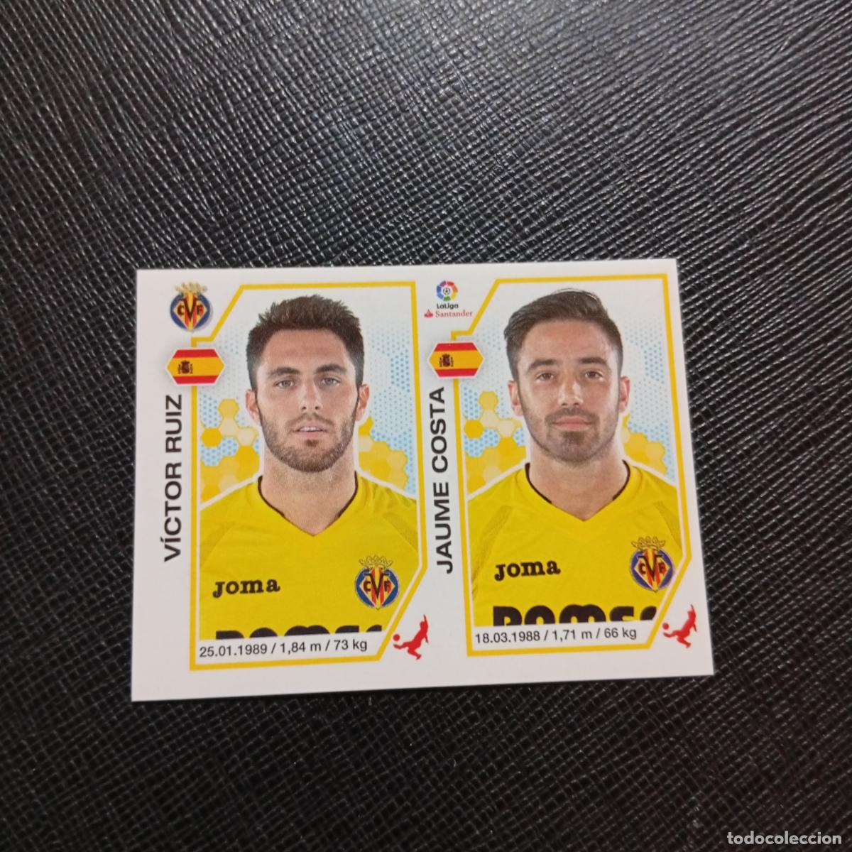 Cartes &agrave; collectionner de Football: 223 VICTOR RUIZ JAUME COSTA VILLARREAL PANINI 2016 2017 CROMO 16 17 FUTBOL - SIN PEGAR - A215 PG21