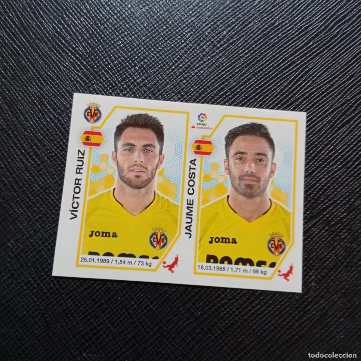 Football Stickers: 223 VICTOR RUIZ JAUME COSTA VILLARREAL PANINI 2016 2017 CROMO 16 17 FUTBOL - SIN PEGAR - A215 PG21