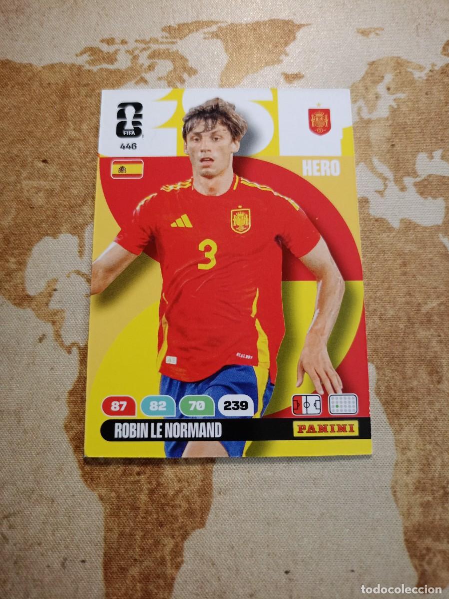 Cromos de f&uacute;tbol: Espa&ntilde;a 446 ROBIN LE NORMAND Adrenalyn WORLD cup 2026