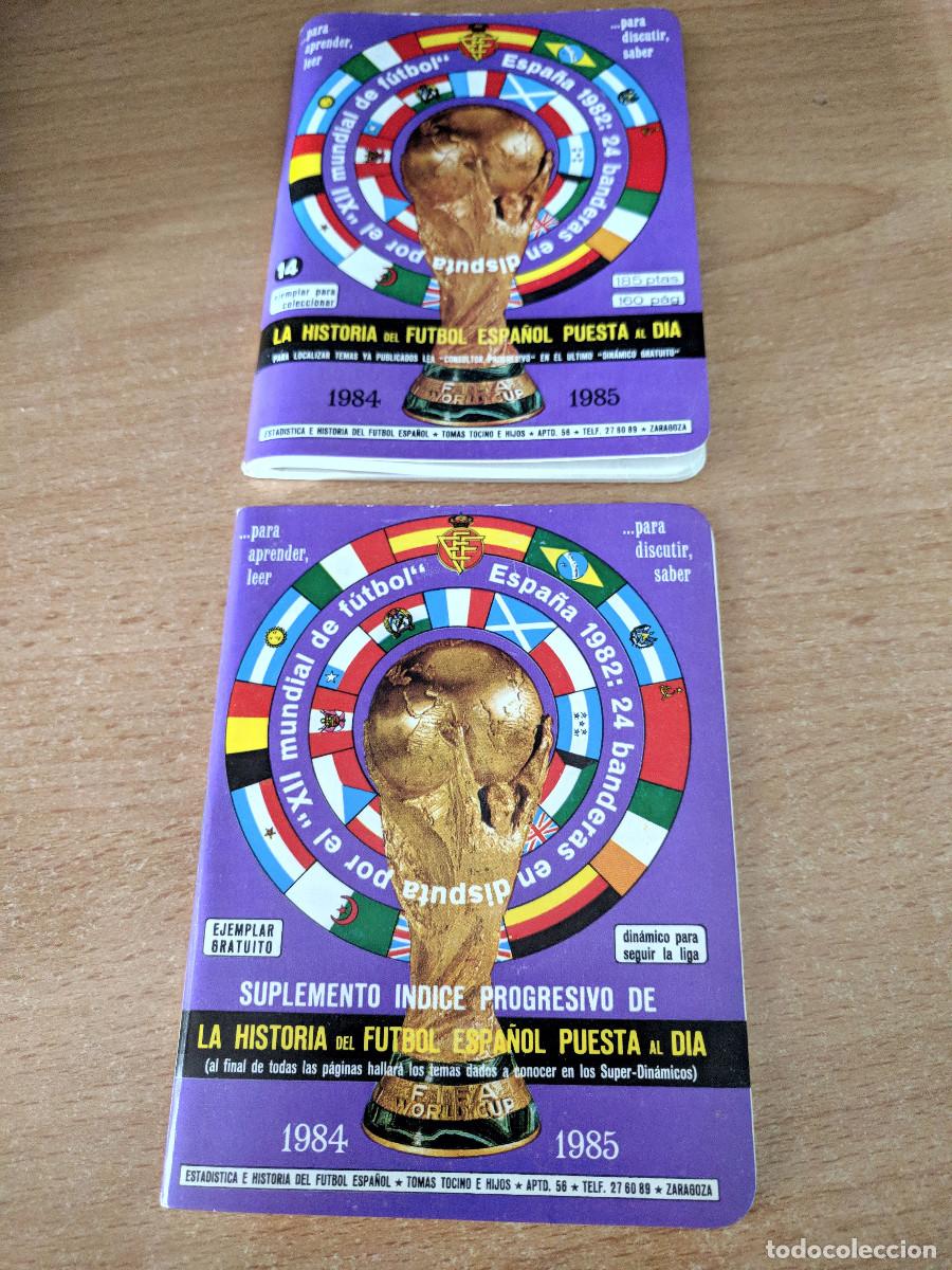 Fu&szlig;ball-Sticker: Publicaci&oacute;n &rdquo;La Historia del F&uacute;tbol Espa&ntilde;ol Puesta al D&iacute;a 1984-1985&rdquo;