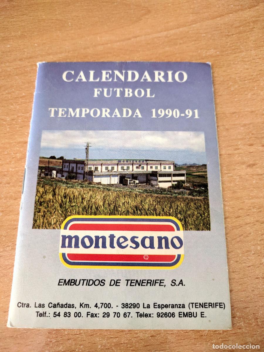 Cromos de f&uacute;tbol: Calendario de F&uacute;tbol Temporada 1990-91 &ndash; Montesano