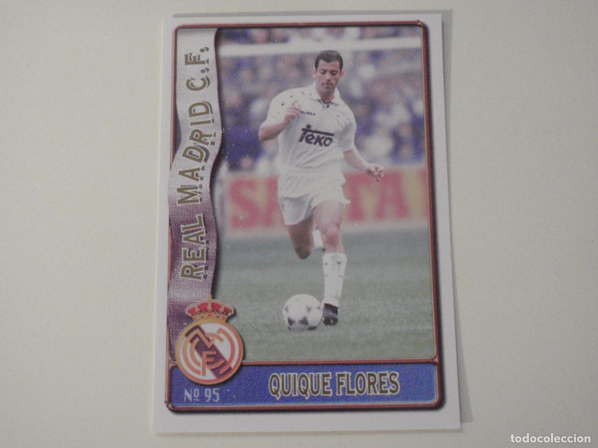 Cromos de f&uacute;tbol: 95 QUIQUE FLORES Real Madrid - BAJA. LAS FICHAS DE LA LIGA 1996 1997 MUNDICROMO. 96 97