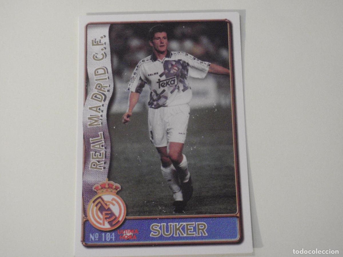 Cromos de f&uacute;tbol: 104 SUKER Real Madrid - ULTIMA HORA. LAS FICHAS DE LA LIGA 1996 1997 MUNDICROMO. 96 97