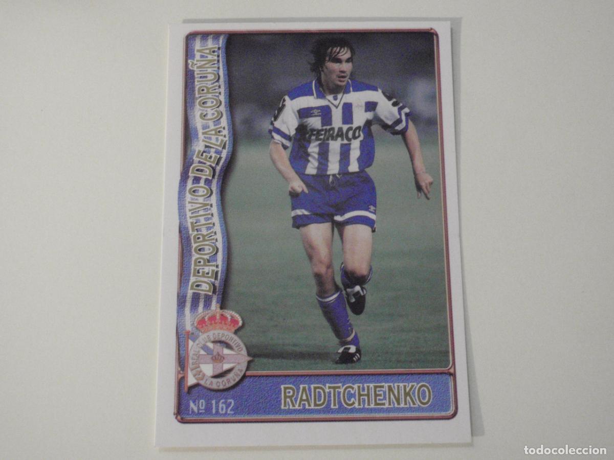 Cromos de f&uacute;tbol: 162 RADTCHENKO Deportivo - BAJA. LAS FICHAS DE LA LIGA 1996 1997 MUNDICROMO. 96 97