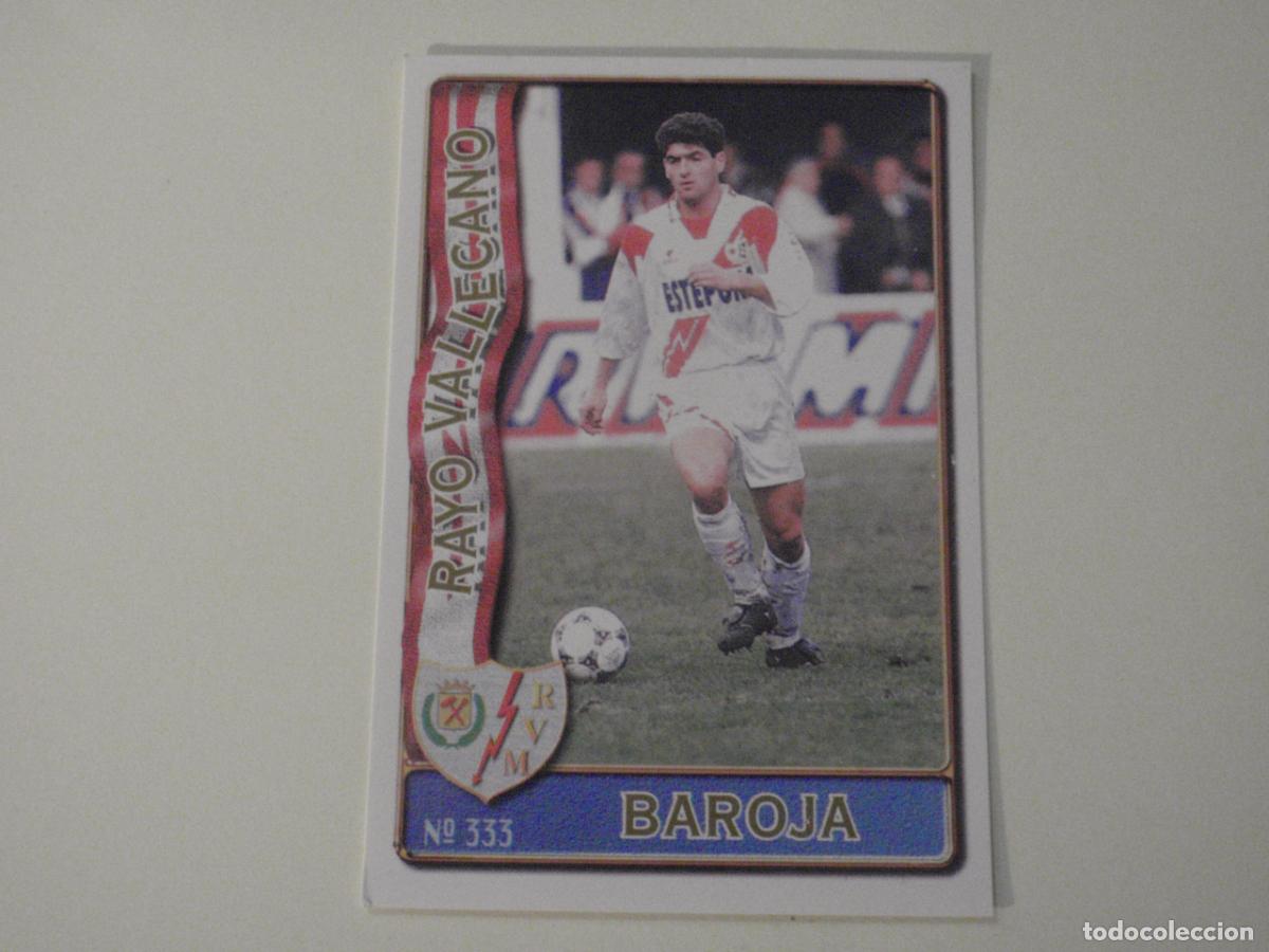 Cromos de f&uacute;tbol: 333 BAROJA Rayo Vallecano - BAJA. LAS FICHAS DE LA LIGA 1996 1997 MUNDICROMO. 96 97