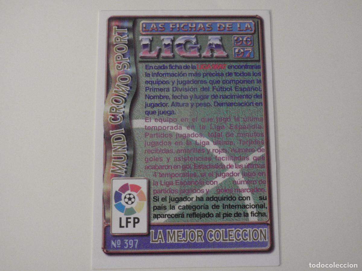 Cromos de f&uacute;tbol: 397 LA MEJOR COLECCI&Oacute;N. LAS FICHAS DE LA LIGA 1996 1997 MUNDICROMO. 96 97