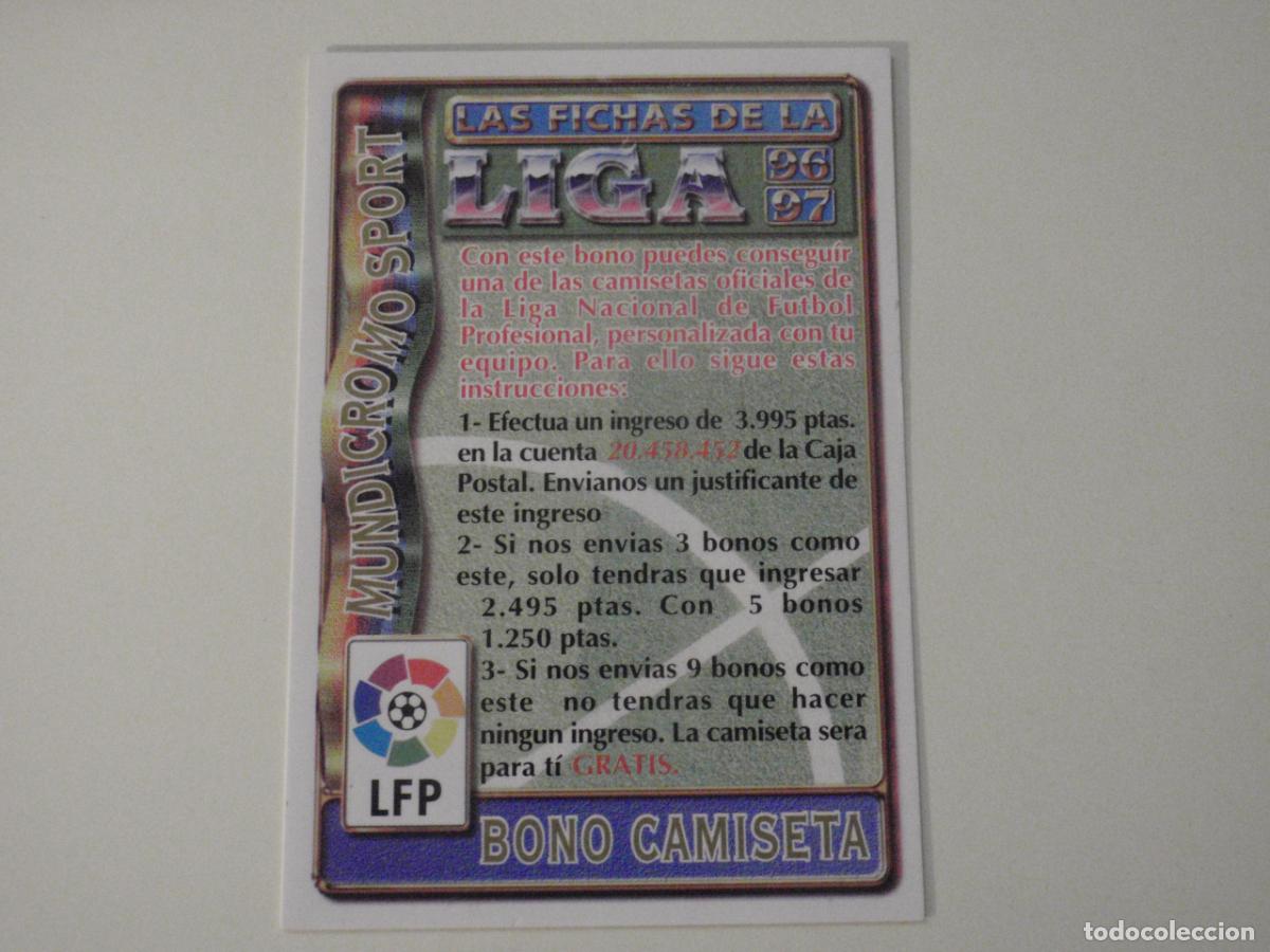 Cromos de f&uacute;tbol: BONO CAMISETA. LAS FICHAS DE LA LIGA 1996 1997 MUNDICROMO. 96 97