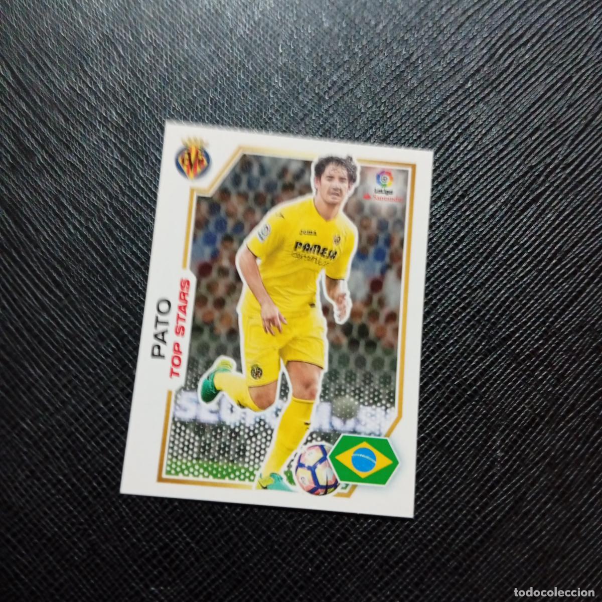 Football Stickers: 259 PATO VILLARREAL PANINI 2016 2017 CROMO 16 17 FUTBOL - SIN PEGAR - A215 PG38