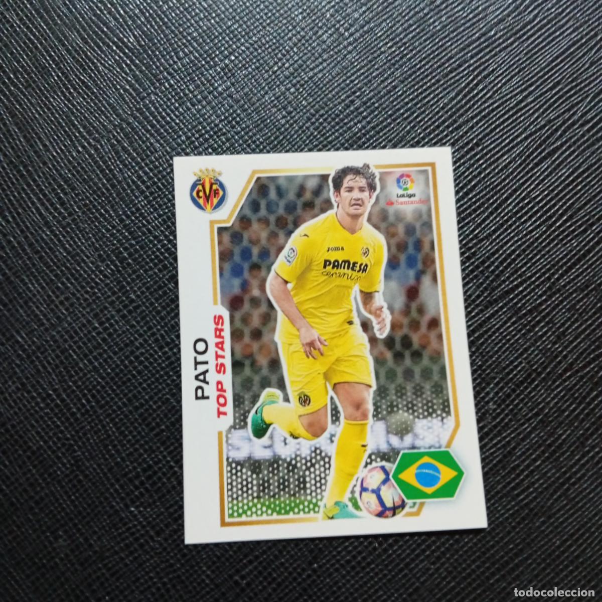 Football Stickers: 259 PATO VILLARREAL PANINI 2016 2017 CROMO 16 17 FUTBOL - SIN PEGAR - A215 PG38