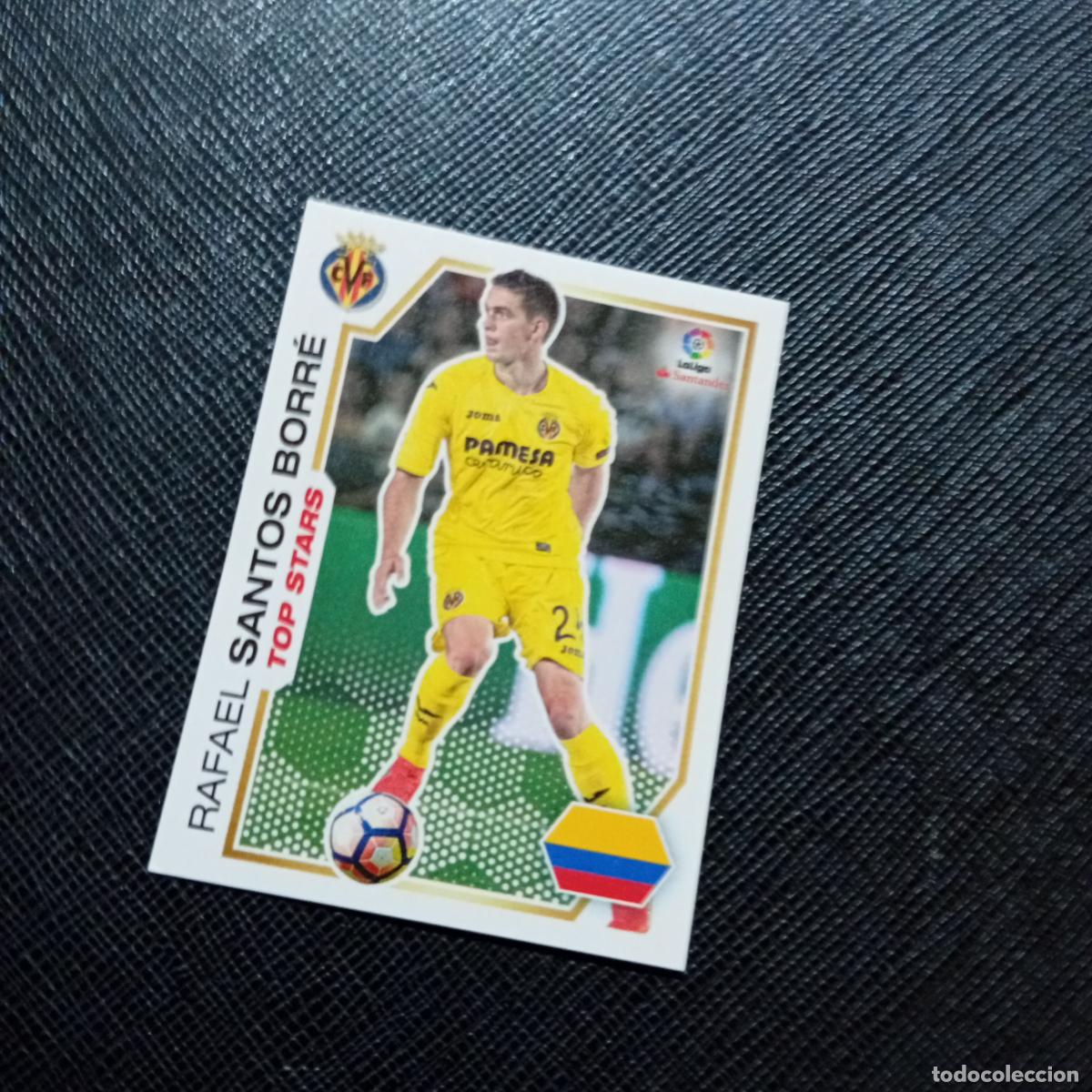 Football Stickers: 260 SANTOS BORRES VILLARREAL PANINI 2016 2017 CROMO 16 17 FUTBOL - SIN PEGAR - A215 PG38