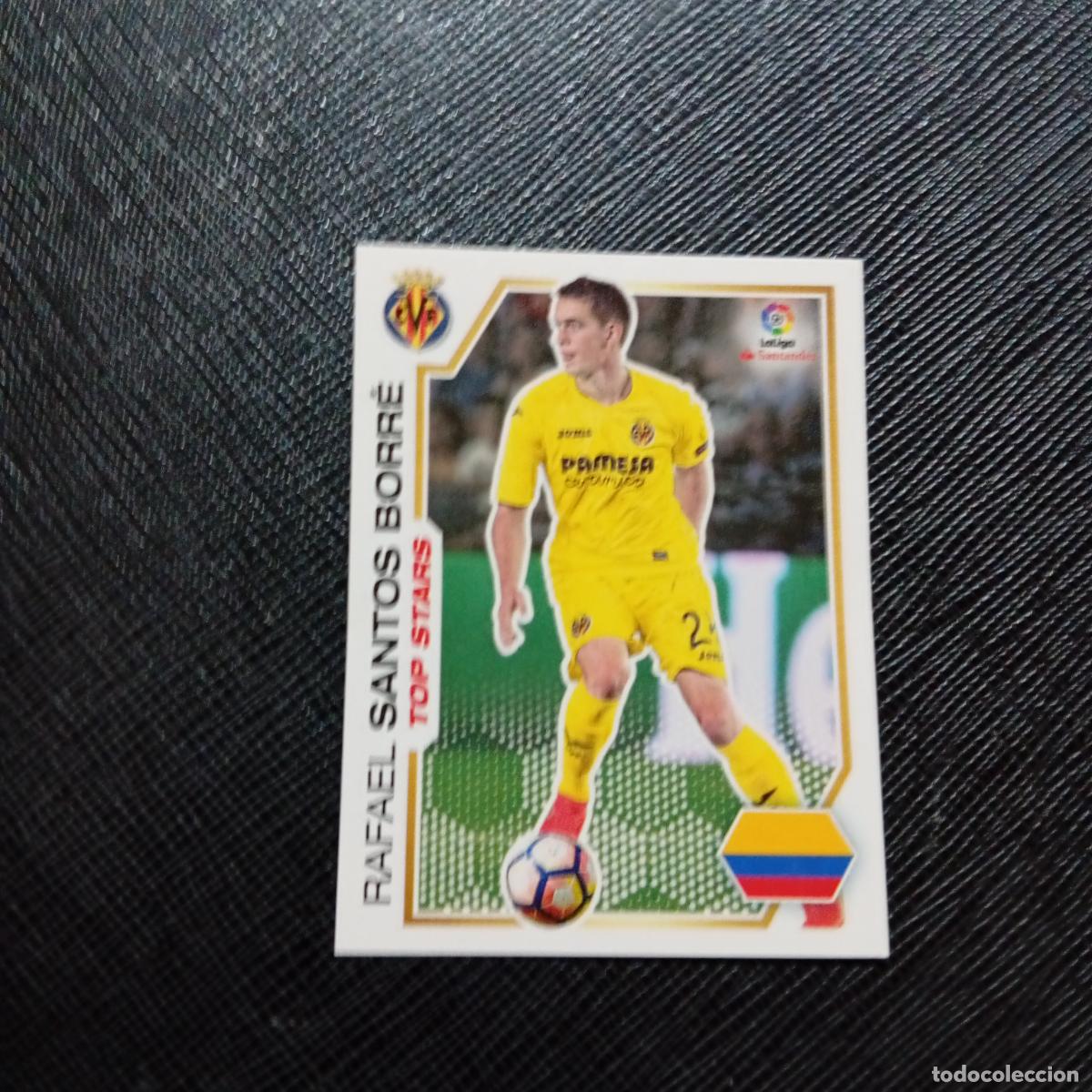 Football Stickers: 260 SANTOS BORRES VILLARREAL PANINI 2016 2017 CROMO 16 17 FUTBOL - SIN PEGAR - A215 PG38