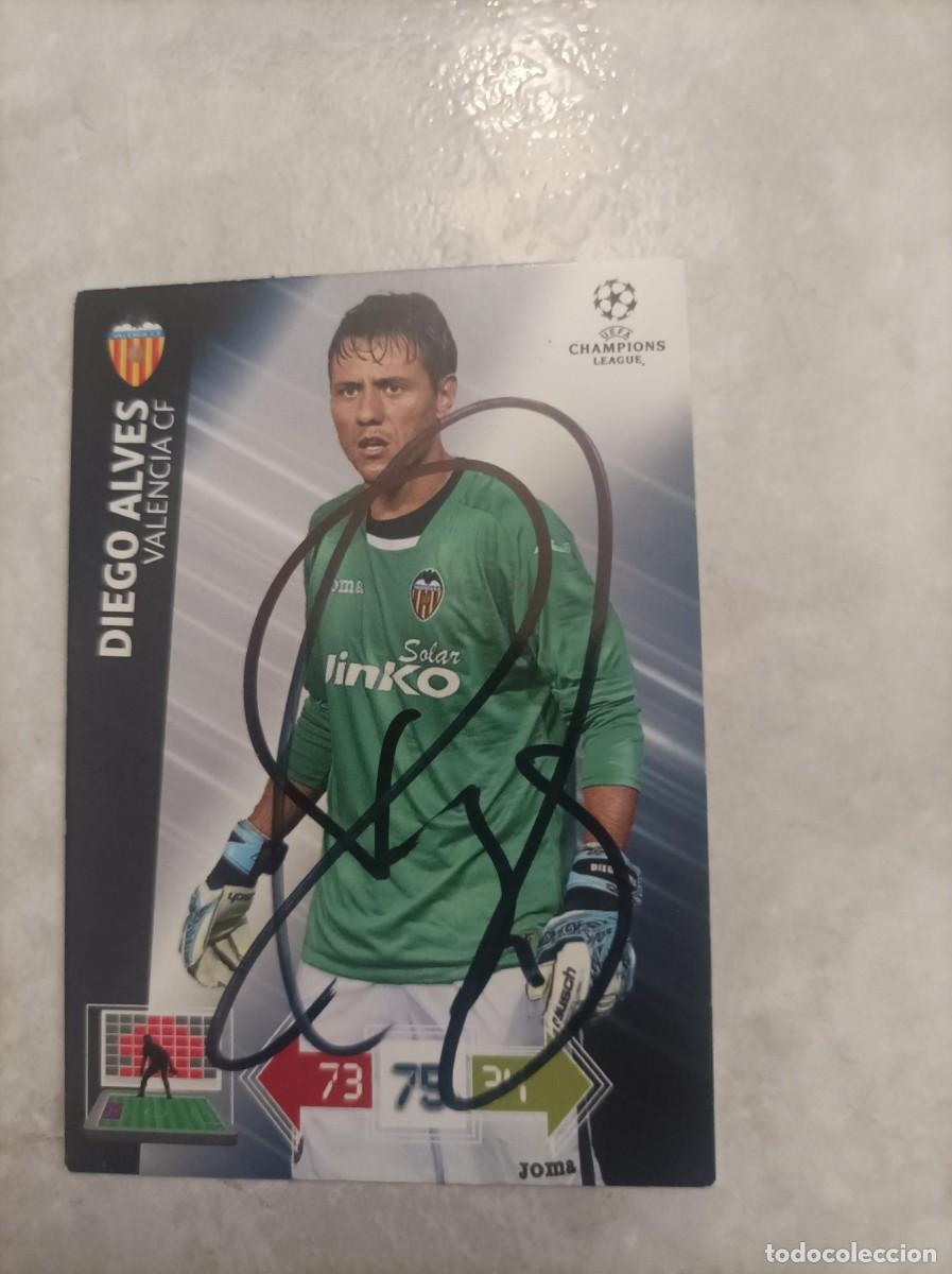 Cromos de Futebol: Cromo firmado Diego Alves