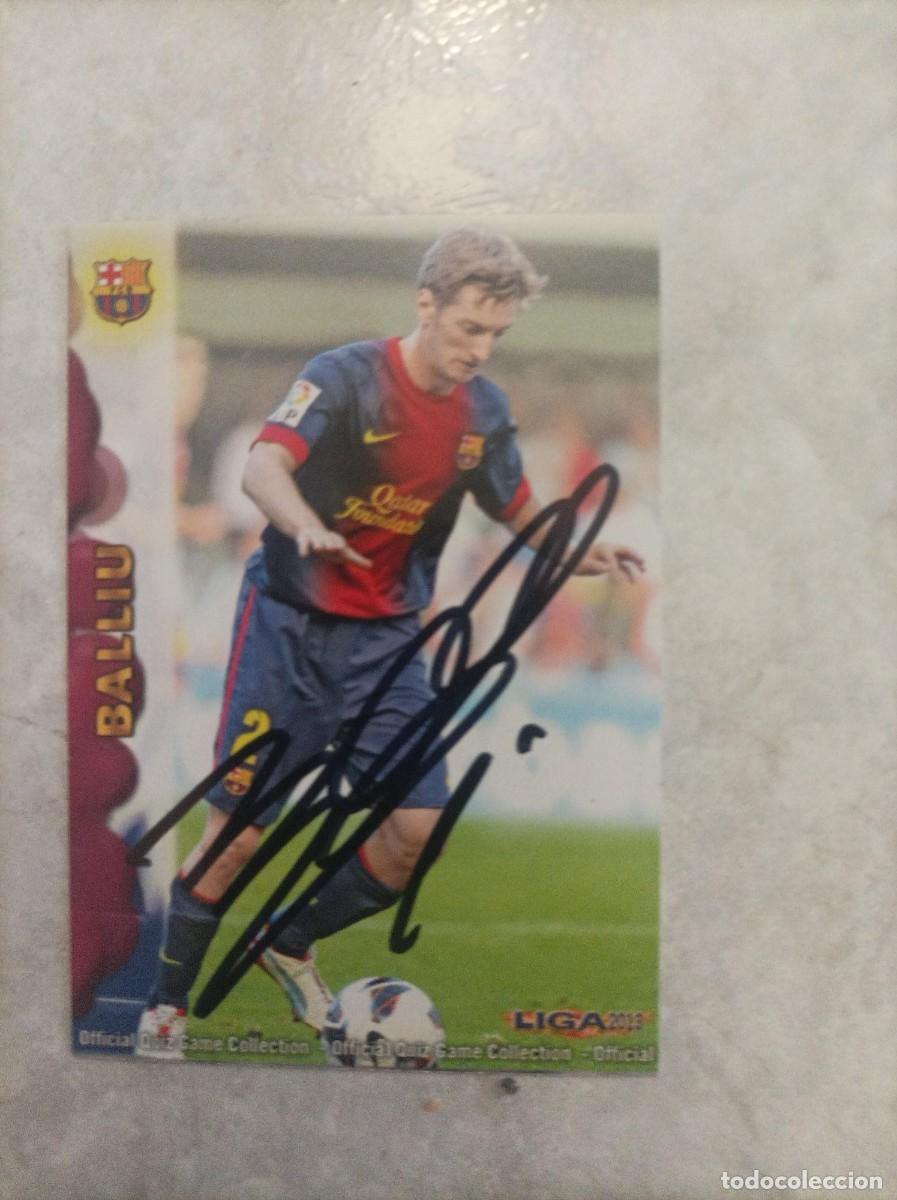 Cromos de f&uacute;tbol: Cromo futbol firmado Baliu