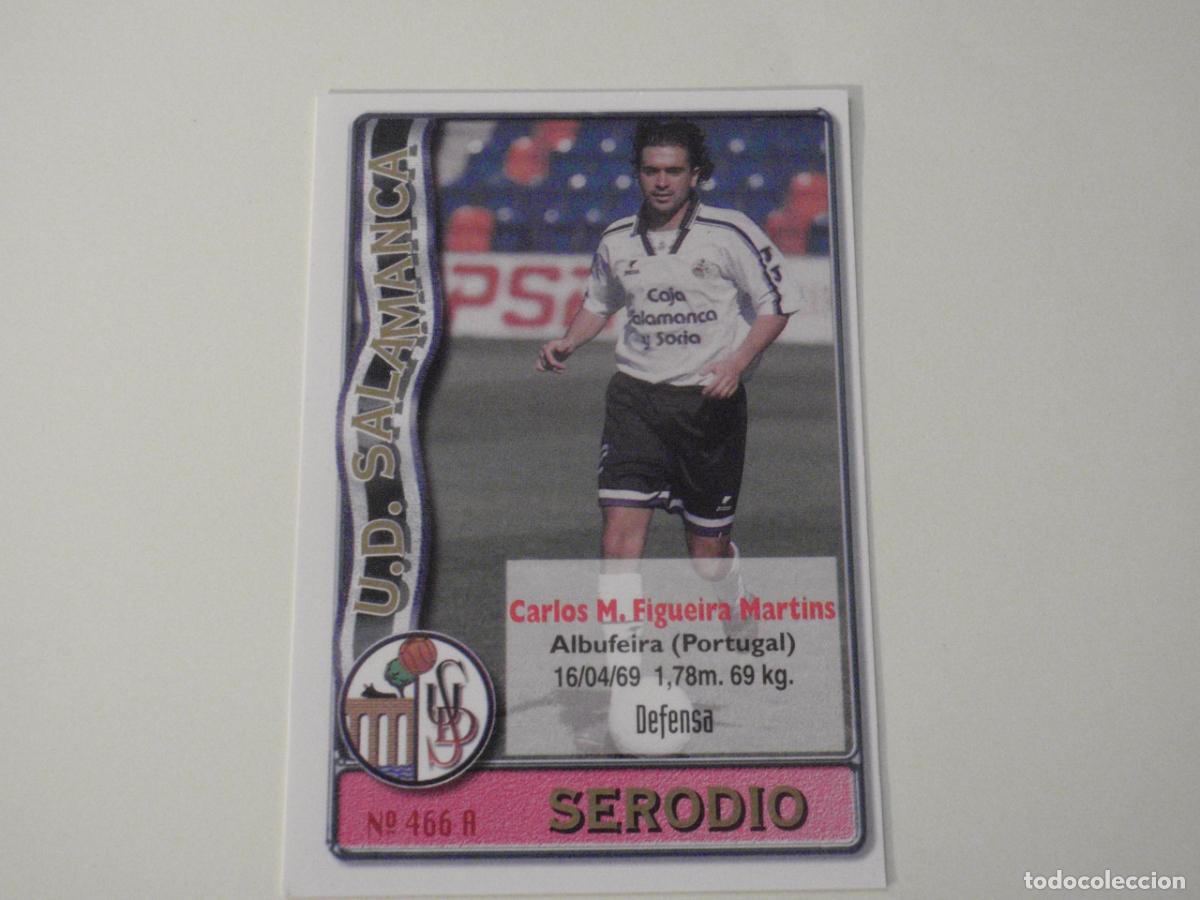 Cromos de f&uacute;tbol: 466 A. SERODIO - 466B. NUNO ALFONSO (Salamanca). LAS FICHAS DE LA LIGA 1996 1997 MUNDICROMO. 96 97