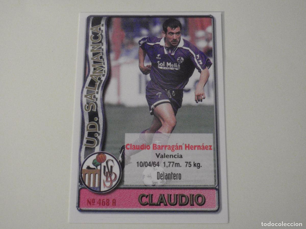 Cromos de f&uacute;tbol: 468 A. CLAUDIO - 468B. CATANHA (Salamanca). LAS FICHAS DE LA LIGA 1996 1997 MUNDICROMO. 96 97