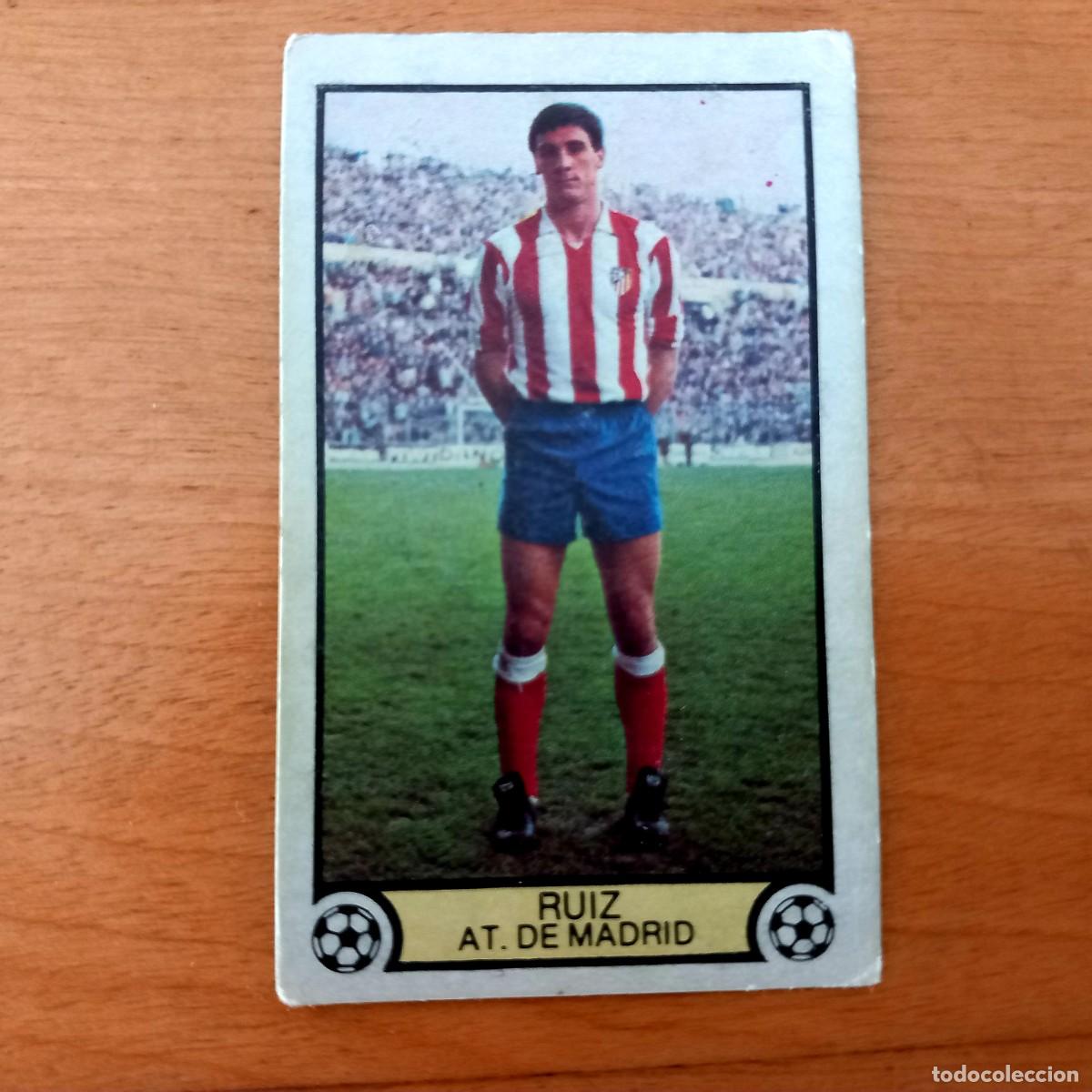 Cromos de f&uacute;tbol: Ruiz At Madrid LIGA 79 80 EDICIONES ESTE CROMO SIN PEGAR