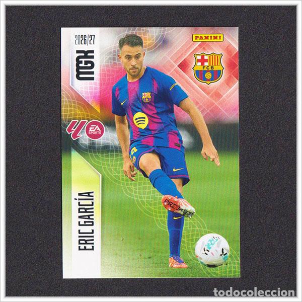 Cromos de f&uacute;tbol: MEGACRACKS 2026 2027 26 27 PANINI ERIC GARC&Iacute;A 79 BARCELONA BAR&Ccedil;A COLECCI&Oacute;N LIGA ALBUM MGK