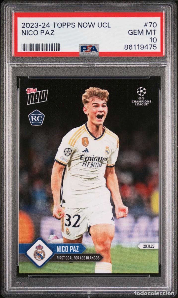 Cromos de f&uacute;tbol: Rookie Nico Paz #70 Real Madrid Topps Now 2023 2024 PSA 10