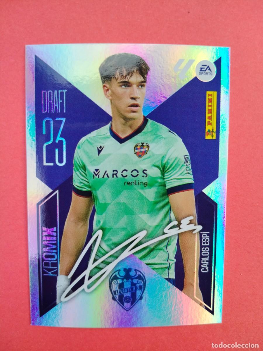 Cromos de f&uacute;tbol: ESTE 2026 2027 DRAFT 23 KROMIX N 4 CARLOS ESPI