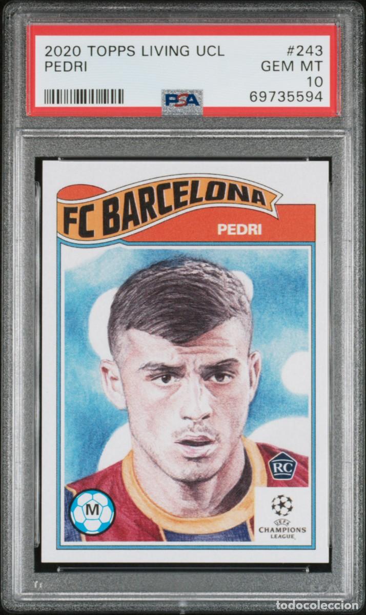 Cromos de f&uacute;tbol: Rookie Pedri #243 Topps Living 2020 FC Barcelona PSA 10 GEM MT
