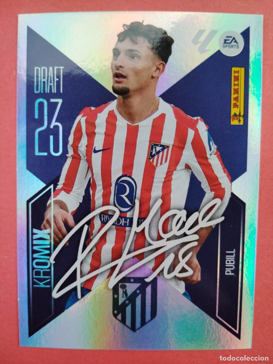Cromos de f&uacute;tbol: ESTE 2026 2027 DRAFT 23 KROMIX N 19 PUBILL