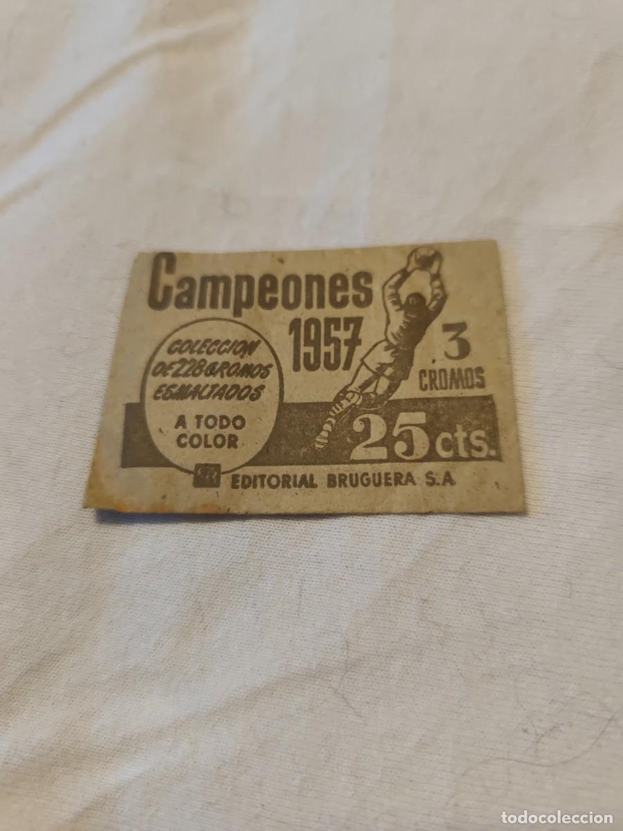 Cromos de f&uacute;tbol: Campeones 1957. Bruguera. Sin abrir. Cerrado