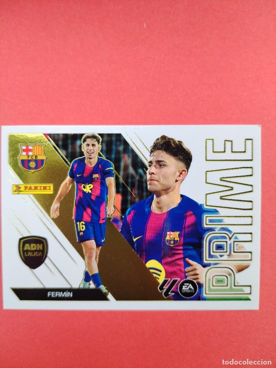 Cromos de f&uacute;tbol: ESTE 2026 2027 PRIME N 4 FERMIN