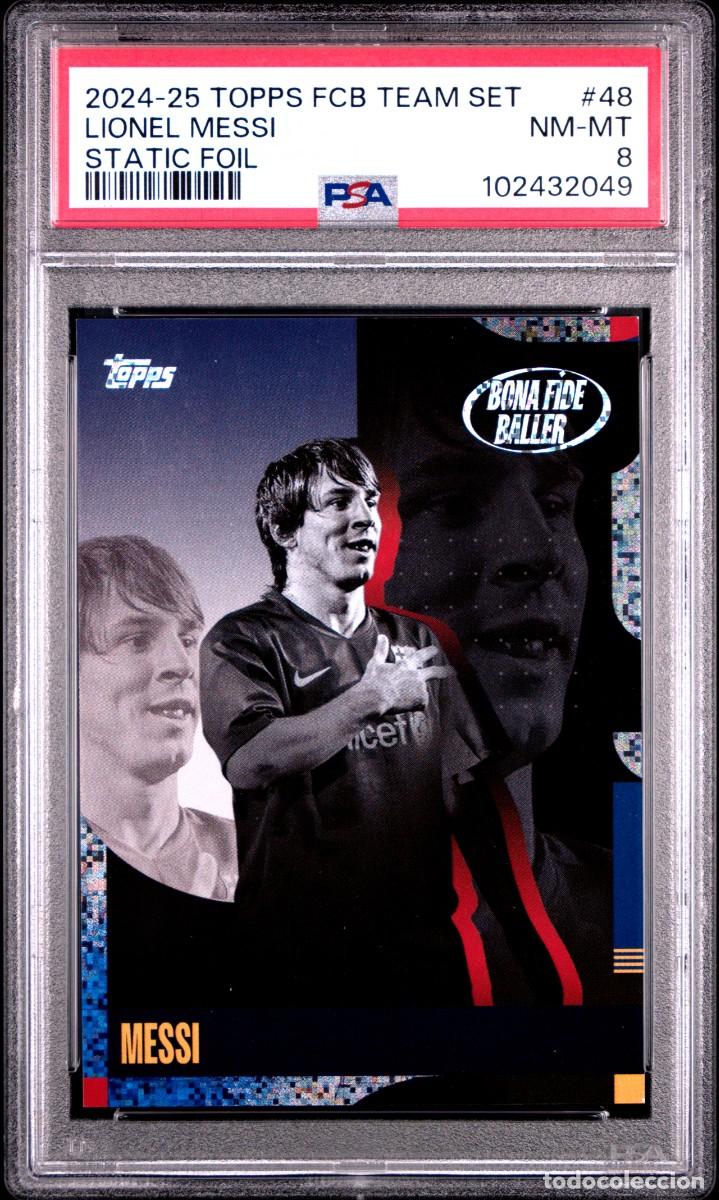Cromos de f&uacute;tbol: Messi #48 FC Barcelona Topps Team Set Bona Fide Baller Static Foil 2024 25 PSA 8