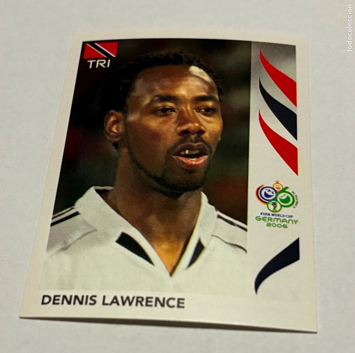 Cromos de f&uacute;tbol: CROMO FUTBOL MUNDIAL ALEMANIA 2006, PANINI, DENNIS LAWRENCE, Numero 137, Trinidad y Tobago