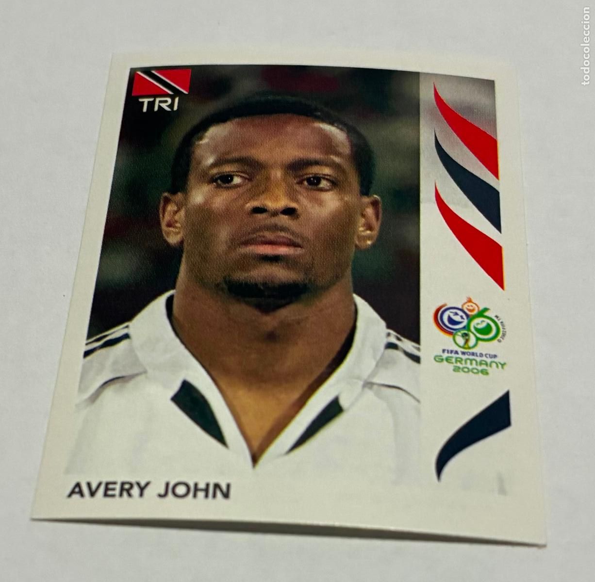 Football Stickers: CROMO FUTBOL MUNDIAL ALEMANIA 2006, PANINI, AVERY JOHN, Numero 135, Trinidad y Tobago