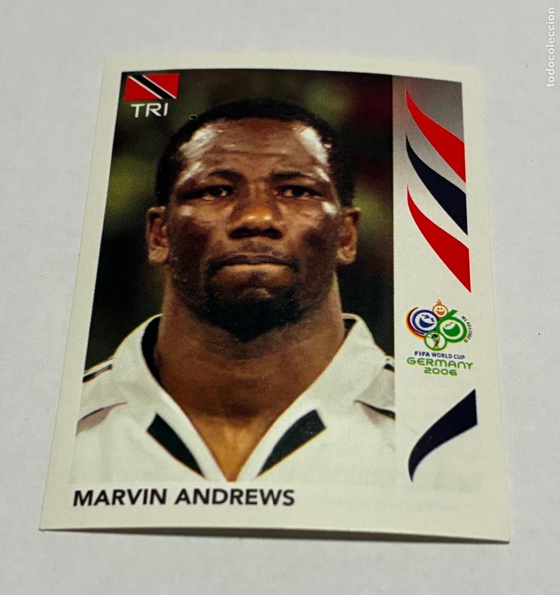 Cromos de f&uacute;tbol: CROMO FUTBOL MUNDIAL ALEMANIA 2006, PANINI, MARVIN ANDREWS, Numero 134, Trinidad y Tobago