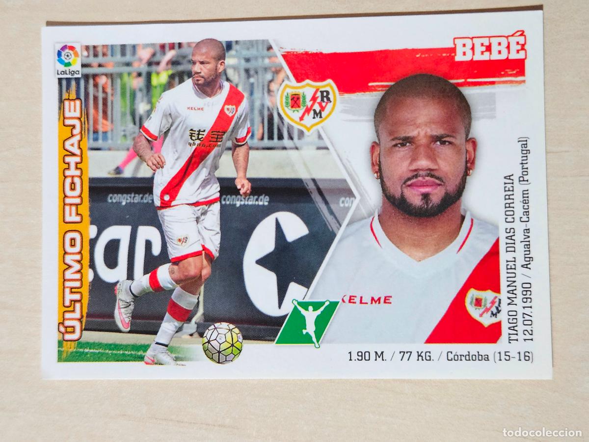 Cromos de f&uacute;tbol: EDICIONES ESTE 2015 16 FICHAJE N&ordm; 15 BEBE - CROMO SIN PEGAR --