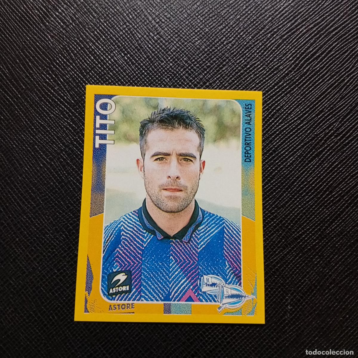 Cromos de f&uacute;tbol: 26 TITO ALAVES CAMPEONATO PANINI 1998 1999 FUTBOL 98 99 - SIN PEGAR - A216 PG10