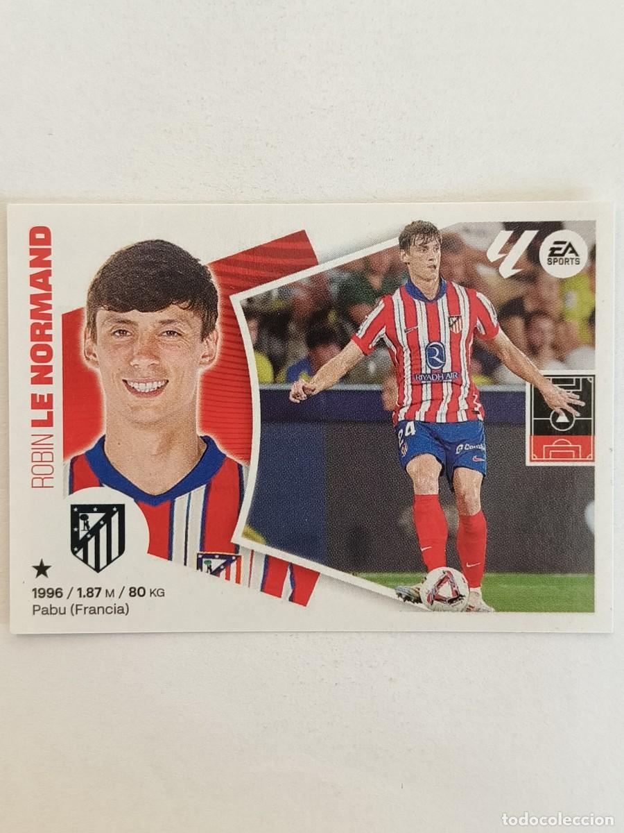 Cromos de f&uacute;tbol: #LE NORMAND ULTIMOS FICHAJES 23 (ATLETICO MADRID) LIGA 24/25 ESTE