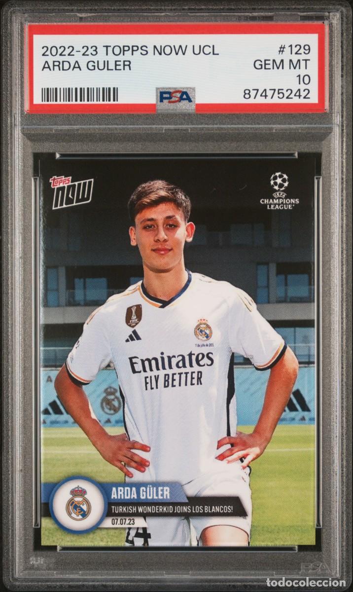 Cromos de f&uacute;tbol: Rookie Arda Guler #129 Real Madrid Topps Now 2022 23 PSA 10