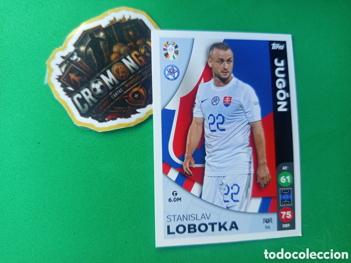 Cromos de Futebol: ❇️ CROMO ⚽ CARD LOBOTKA ESLOVAQUIA 56 JUG&Oacute;N EURO 2024 TOPPS MATCH ATTAX LIDL EUROCOPA 2024 ❇️