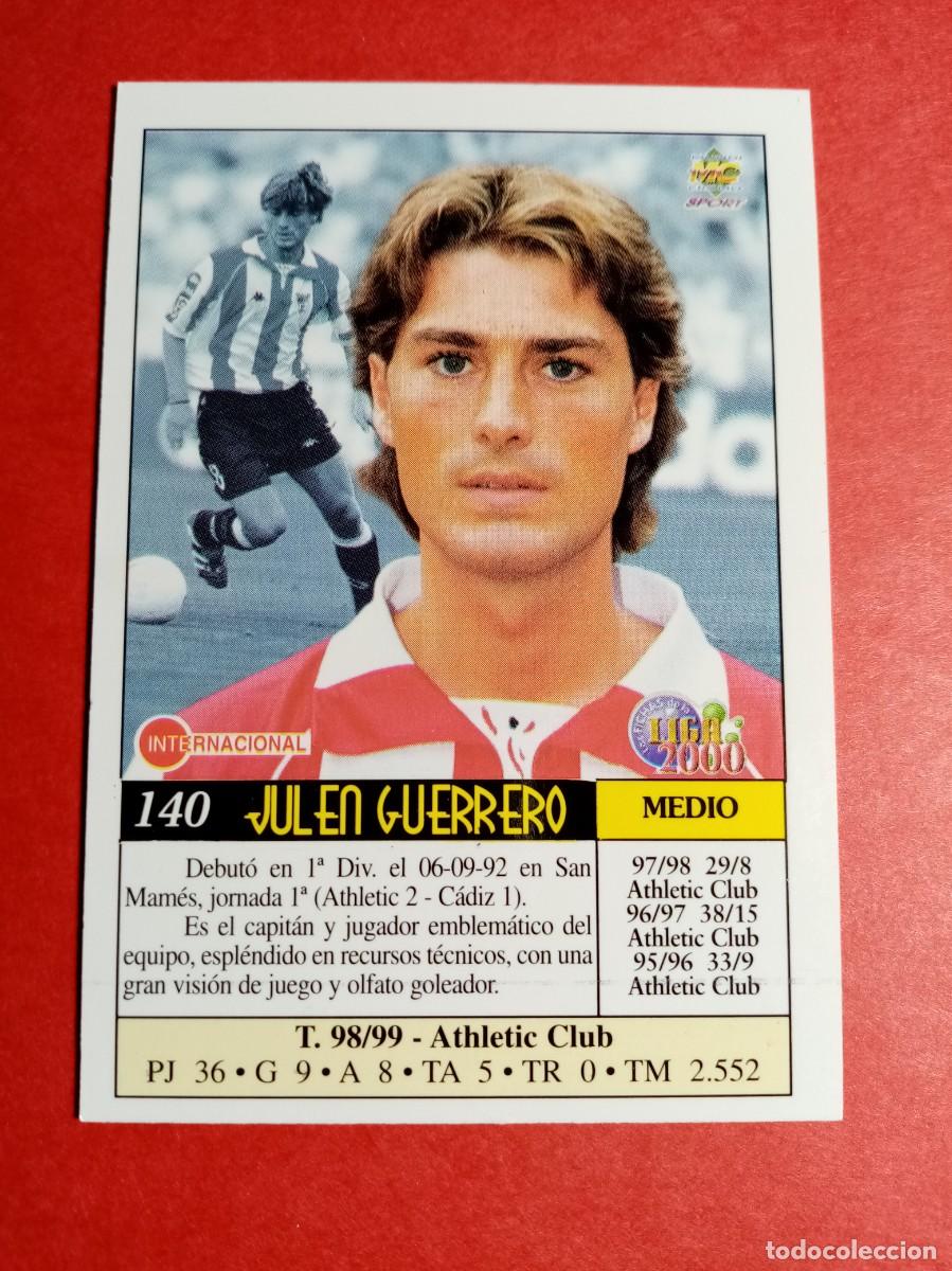 Cromos de f&uacute;tbol: N&ordm; 140 JULEN GUERRERO, CORREGIDO, ATHLETIC CLUB, FICHAS LIGA 1999 2000, 99 00, MUNDICROMO