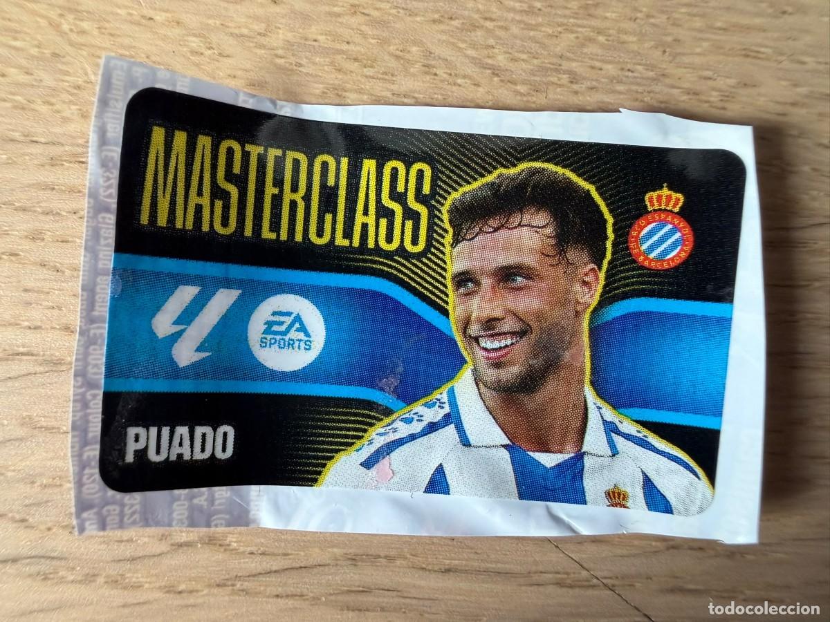 Cromos de f&uacute;tbol: MASTERCLASS PUADO ESPANYOL ESPA&Ntilde;OL 26 27 2026 2027 LIGA EA SPORTS CHICLES CHICLE ESTE SIN PEGAR