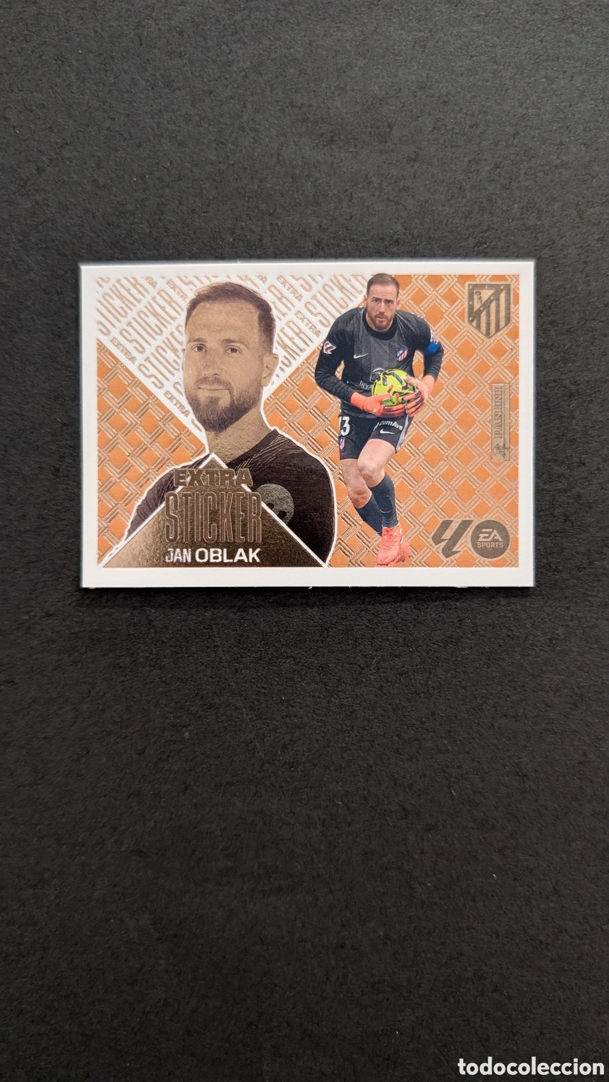 Cromos de Futebol: OBLAK ATLETICO MADRID EXTRA STICKER BRONCE BRONZE LIGA ESTE 2026/27 26 27 NUNCA PEGADO
