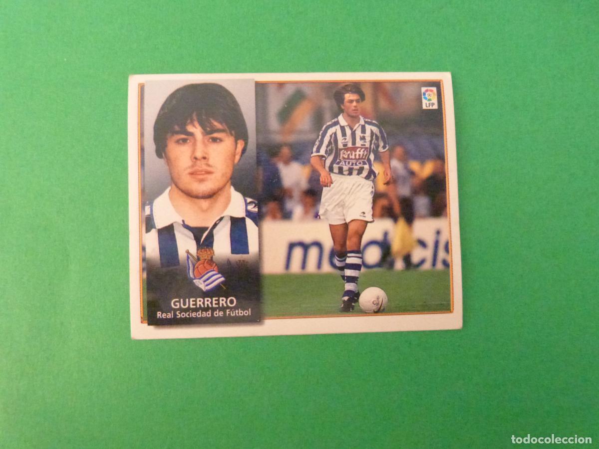 Figurine di Calcio: CROMO FUTBOL GUERRERO REAL SOCIEDAD COLOCA SIN PEGAR LIGA ESTE 1998-1999/98-99
