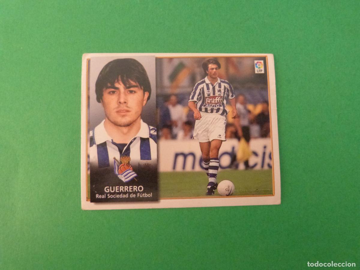 Figurine di Calcio: CROMO FUTBOL GUERRERO REAL SOCIEDAD COLOCA SIN PEGAR LIGA ESTE 1998-1999/98-99